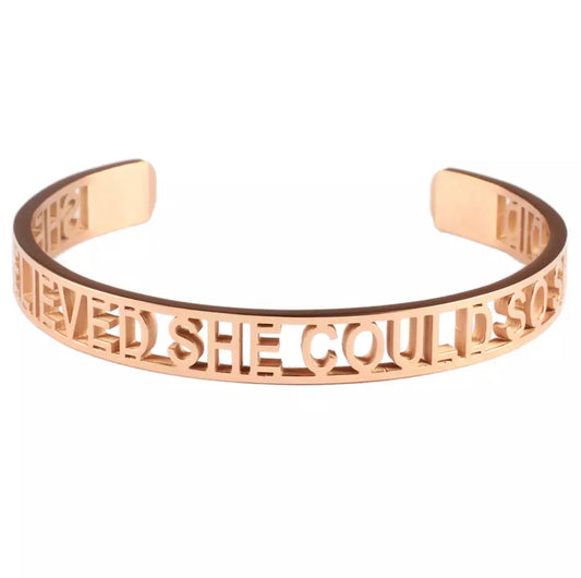 She Believed She Could, So She Did (Rose Gold)